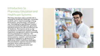The Role of Pharmacy Education in Advancing Healthcare Systems