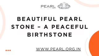 Beautiful Pearl Stone – A Peaceful Birthstone