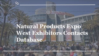 Natural Products Expo West Exhibitors Contacts Database