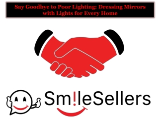 Say Goodbye to Poor Lighting: Dressing Mirrors with Lights for Every Home