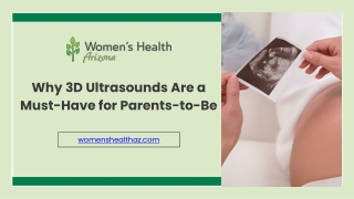 Why 3D Ultrasounds Are a Must-Have for Parents-to-Be