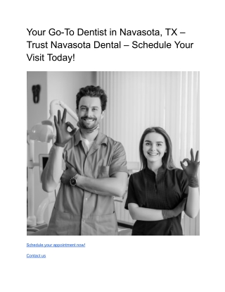 Your Go-To Dentist in Navasota, TX – Trust Navasota Dental – Schedule Your Visit Today!