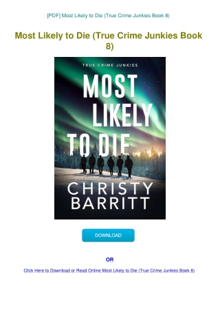 [PDF] Most Likely to Die (True Crime Junkies Book 8)