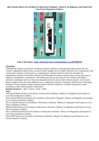 (Get Access Book) Routes for Excellence in Restorative Dentistry: Mastery for Be