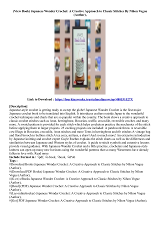 (Get Book) Japanese Wonder Crochet: A Creative Approach to Classic Stitches By N