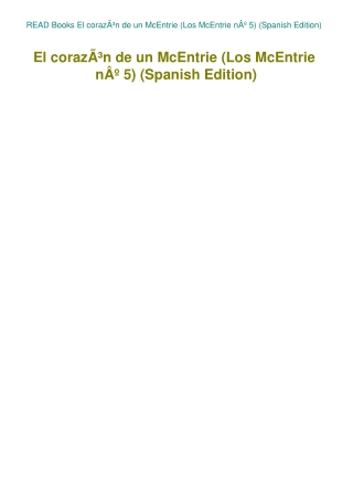 READ Books El corazÃƒÂ³n de un McEntrie (Los McEntrie nÃ‚Âº 5) (Spanish Edition)