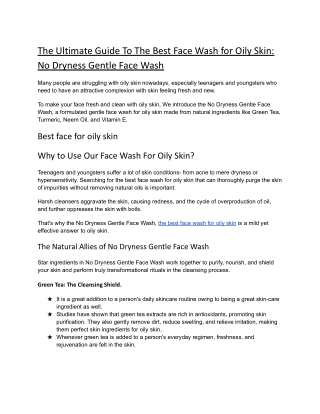 The Ultimate Guide To The Best Face Wash for Oily Skin:  No Dryness Gentle Face