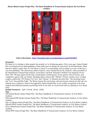 (Best Ebook) Games People Play: The Basic Handbook of Transactional Analysis. By