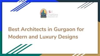 Best Architects in Gurgaon for Modern and Luxury Designs