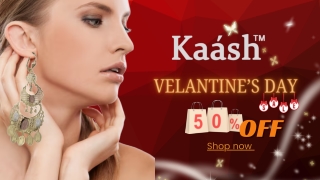 50% Off at Kaash Valentine’s Sale