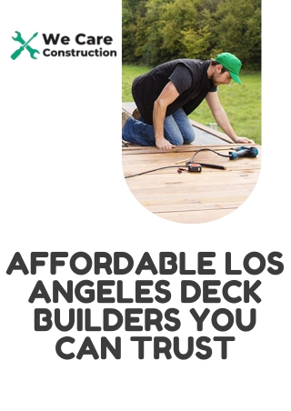 Affordable Los Angeles Deck Builders You Can Trust