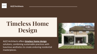 Timeless Home Design
