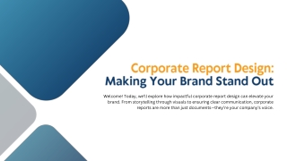 Corporate Report Design: Elevate Your Brand’s Impact