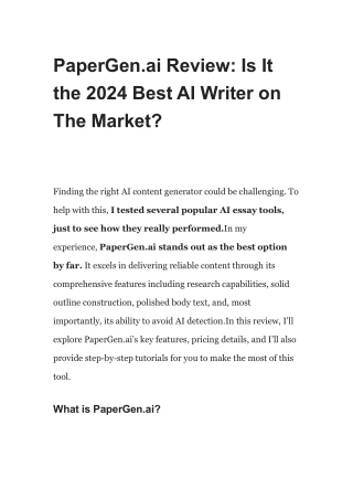 PaperGen.ai Review: Is It the 2024 Best AI Writer on The Market?