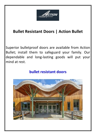 Bullet Resistant Doors | Action Bullet