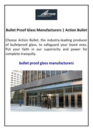 Bullet Proof Glass Manufacturers | Action Bullet