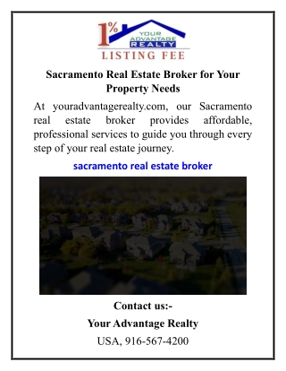 Sacramento Real Estate Broker for Your Property Needs