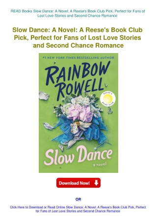 READ Books Slow Dance A Novel A Reese's Book Club Pick  Perfect for Fans of Lost Love Stories and Se