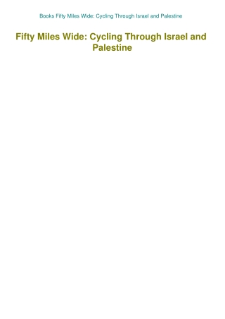 Books Fifty Miles Wide Cycling Through Israel and Palestine