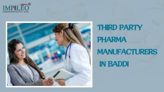 Third Party Pharma Manufacturers in Baddi