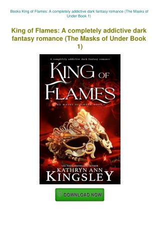 Books King of Flames A completely addictive dark fantasy romance (The Masks of Under Book 1)