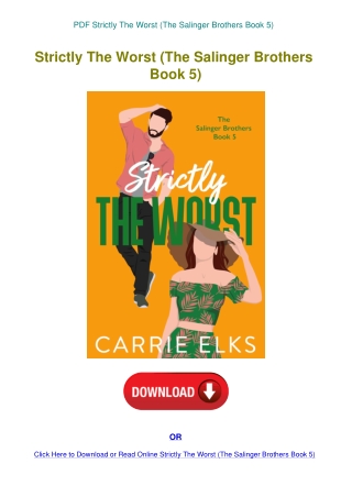 PDF Strictly The Worst (The Salinger Brothers Book 5)
