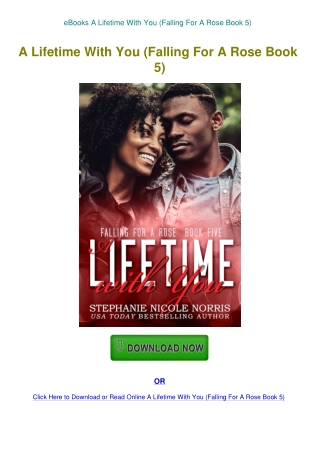eBooks A Lifetime With You (Falling For A Rose Book 5)