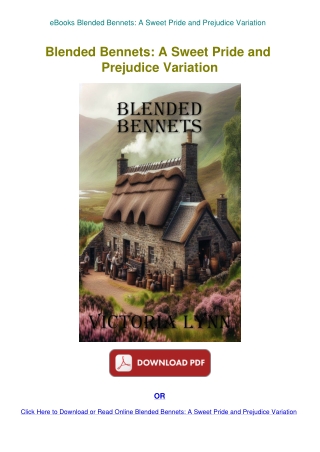 eBooks Blended Bennets A Sweet Pride and Prejudice Variation