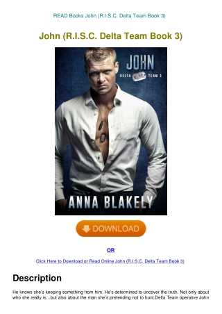 READ Books John (R.I.S.C. Delta Team Book 3)