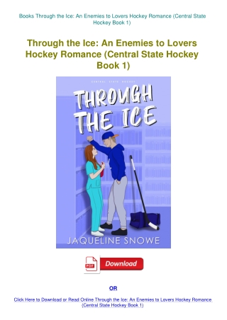 Books Through the Ice An Enemies to Lovers Hockey Romance (Central State Hockey Book 1)