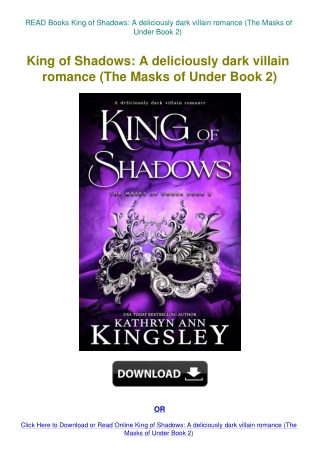 READ Books King of Shadows A deliciously dark villain romance (The Masks of Under Book 2)