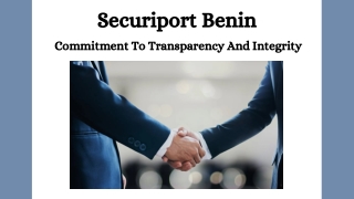 Securiport Benin - Commitment To Transparency And Integrity