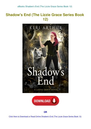 eBooks Shadow's End (The Lizzie Grace Series Book 12)