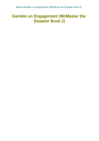 Books Gamble on Engagement (McMaster the Disaster Book 2)