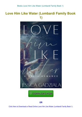 Books Love Him Like Water (Lombardi Family Book 1)
