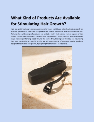 What Kind of Products Are Available for Stimulating Hair Growth?