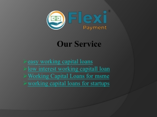 Working Capital Loans for MSME - FlexiPayment
