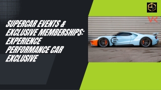 Supercar Events & Exclusive Memberships Experience Performance Car Exclusive