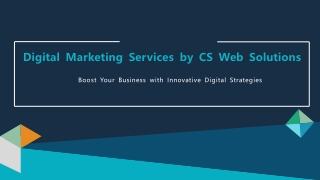 Digital Marketing Services by CS Web Solutions