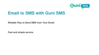 Email to SMS Gateway Service Australia -  GuniSMS