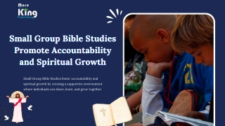 Small Group Bible Studies Promote Accountability and Spiritual Growth