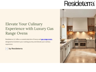 Elevate Your Culinary Experience with Luxury Gas Range Ovens