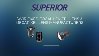 What Is a SWIR Fixed Focal Length Lens and Why Do You Need It?