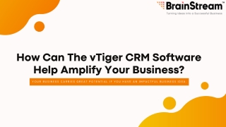 How Can The vTiger CRM Software Help Amplify Your Business?