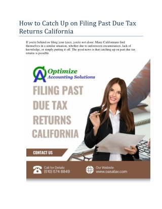 How to Catch Up on Filing Past Due Tax Returns California
