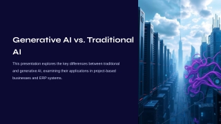 Generative AI vs. Traditional AI