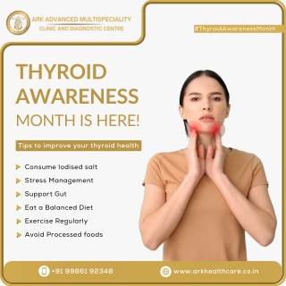 Tips to Improve your Thyroid Health - ARK Healthcare -Diagnostic Centres in Marathahalli