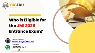 Who is Eligible for the JMI 2025 Entrance Exam