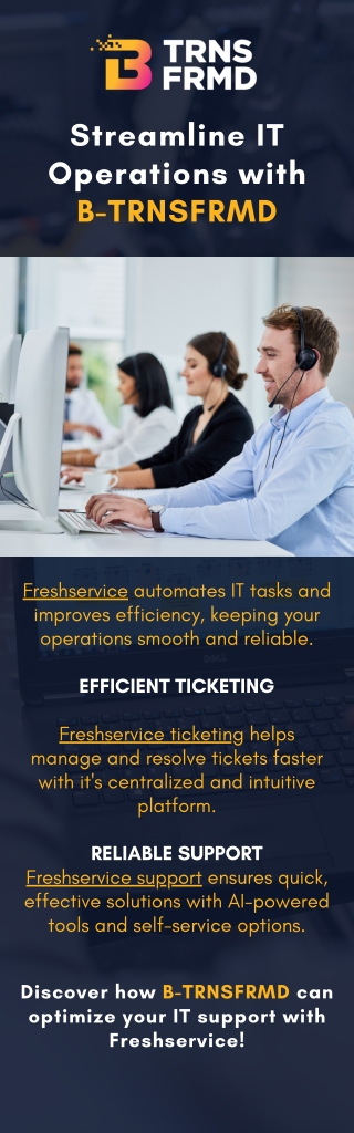 Streamline IT Operations with B-TRNSFRMD