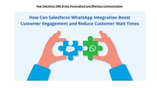 How Salesforce SMS Drives Personalized and Effortless Communication